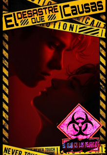 El Desastre Que Causas (+18 homoerótica)