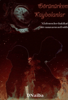 Görünürken Kaybolanlar