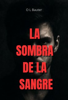 La sombra de la sangre