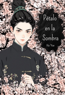 Pétalo en la Sombra