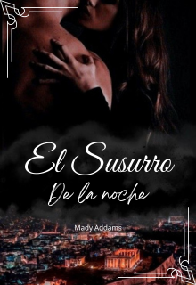 El susurro de la noche