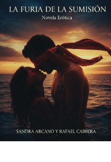 La Furia de la Sumisión.(. Volumen 2)