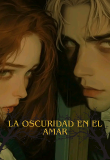 La Oscuridad En El Amar 