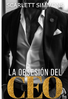La ObsesiÓn Del Ceo 