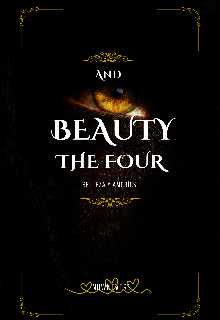 And beauty the four