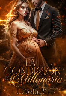 La condición del millonario