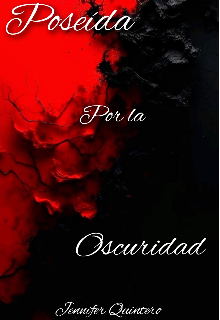 Poseída por la oscuridad
