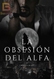 La Obcecion Del Alfa