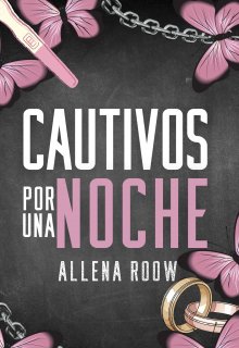 Cautivos por una noche
