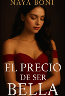 El Precio De Ser Bella I 