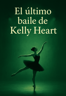 El último baile de Kelly Heart