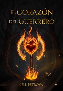 El Corazón del Guerrero