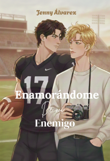 Enamorándome De mi Enemigo