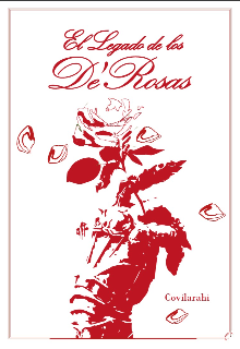 El Legado de los De' Rosas