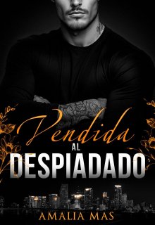 Vendida al Despiadado