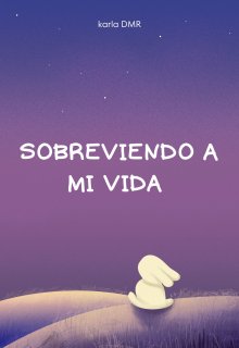 Sobreviviendo a mi Vida 