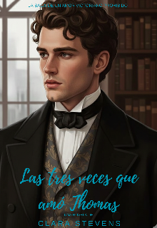 Las tres veces que amó Thomas