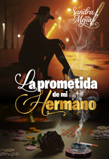 La prometida de mi hermano 