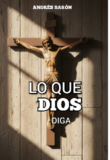 Lo Que Dios Diga 