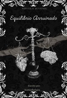 Equilibrio Arruinado. [omegaverse]