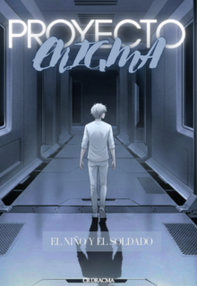 Proyecto Enigma; El Niño y El Soldado