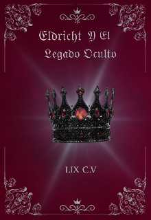 Eldricht y el legado oculto 