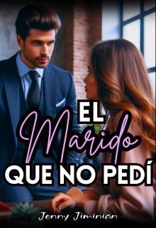 El marido que no pedí