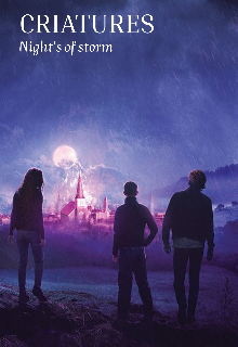 Criaturas: noches de tormenta.