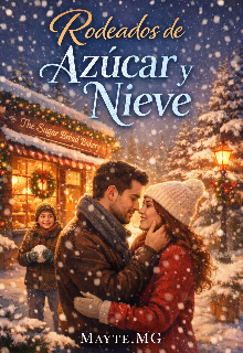 Rodeados de azúcar y nieve 