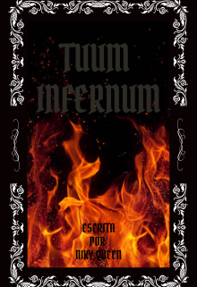 Tuum Infernum
