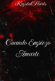 Cuando Empiezo Amarte 