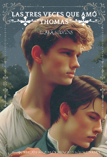 Las tres veces que amó Thomas