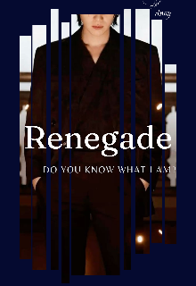 Renegade