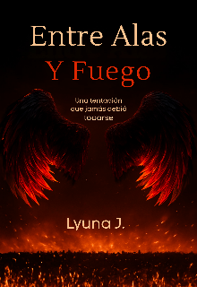 Entre Alas y Fuego 
