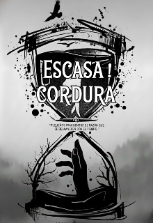 Escasa Cordura | Resiliencia 
