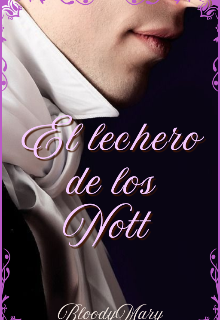 El lechero de los Nott