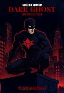 Dark Ghost: Sombras de poder