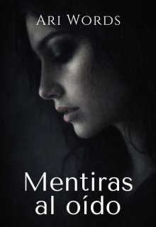 Mentiras al oído [historia lésbica]