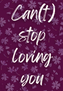 Can(t) stop loving you