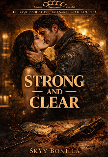 Strong and Clear/ Pasión Erotica