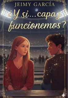 ¿y si...capaz funcionemos?