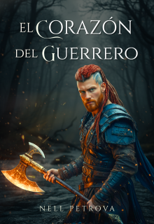 El Corazón del Guerrero