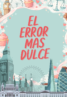 El error más dulce