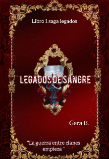 Legados De Sangre I