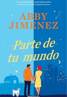 Parte de tu mundo (spanish Edition)