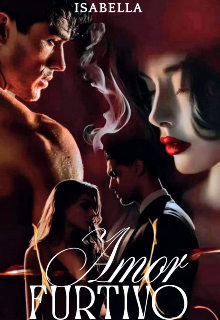 Amor Furtivo 