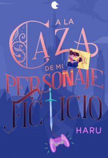 A la caza de mi personaje ficticio