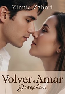 Volver a amar: Josephine