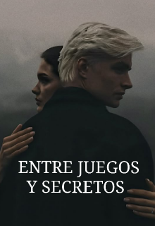 Entre Juegos y Secretos 