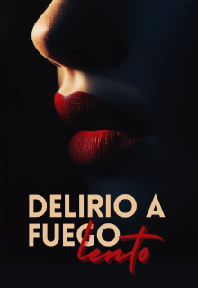 Delirio a fuego lento